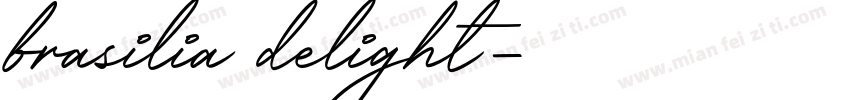 brasilia delight字体转换
